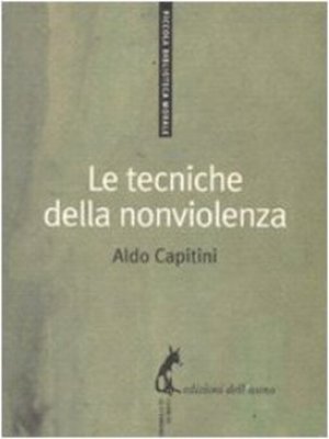 cover image of Le tecniche della nonviolenza
